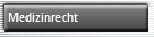 Medizinrecht